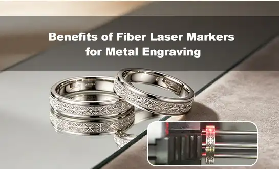 Benefits of Fiber Laser Markers for Metal Engraving